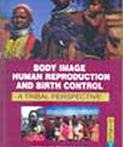 Body Image, Human Reproduction and Birth Control