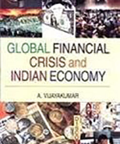 Global Financial Crisis and Indian Economy