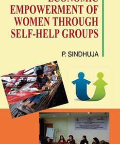 Economic Empowerment of Women Through Self-Help Groups