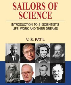 Sailors of Science: Introduction to 21st Scientist’s Life Work & Their Dreams