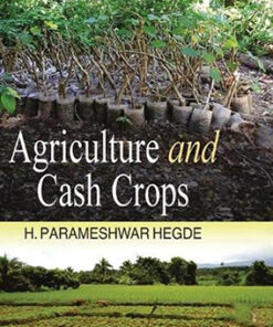 Agriculture and Cash Crops