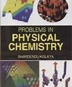 Problems in Physical Chemistry