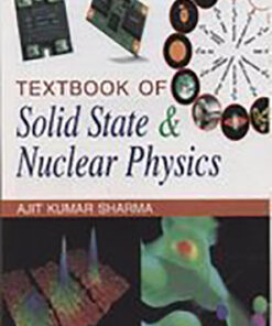 Textbook of Solid State and Nuclear Physics