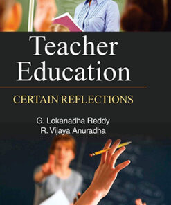 Teacher Education: Certain Reflections