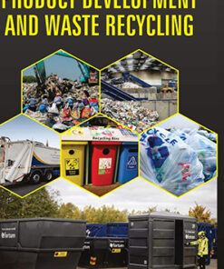 Product Development and Waste Recycling