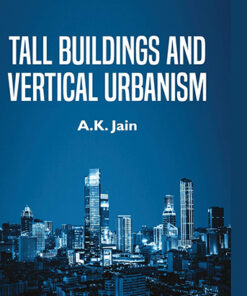 Tall Buildings and Vertical Urbanism