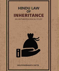 Hindu Law Of Inheritance: An Anthropological Study