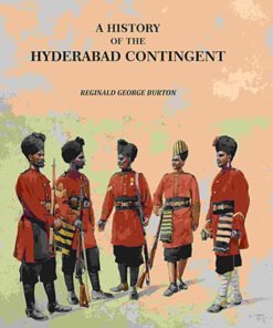A History Of The Hyderabad Contingent