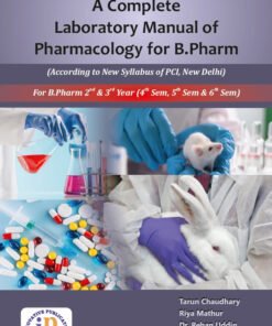 A Complete Laboratory Manual of Pharmacology for B.Pharm