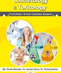 Cosmetology and Toxicology for B.Pharm / B.Tech Cosmetics Students