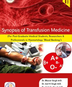 Synopsis of Transfusion Medicine