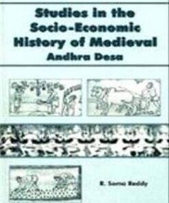Studies in the Socio-Economic History of Medieval Andhra Desa