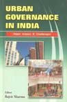 Urban Governance in India: Major Issues & Challenges
