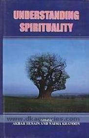 Understanding Spirituality
