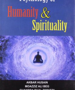 Psychology of Humanity and Spirituality