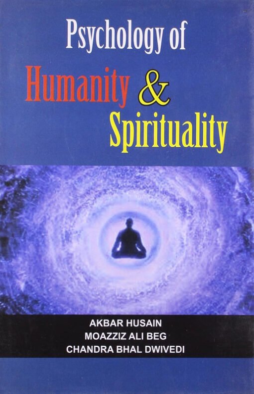 Psychology of Humanity and Spirituality