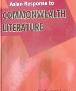 Asian Response to Commonwealth Literature