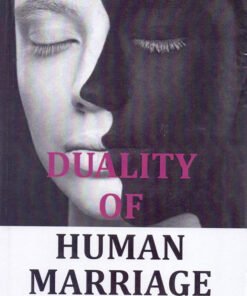 Duality of Human Marriage