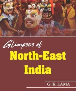 Glimpses of North-East India