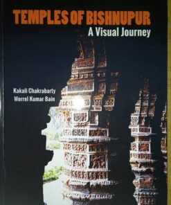 Temples Of Bishnupur : A Visual Journey
