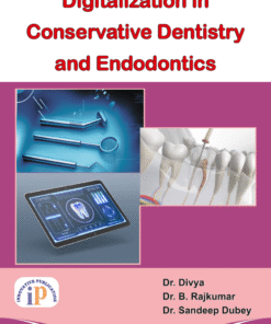 Digitalization in Conservative Dentistry and Endodontics