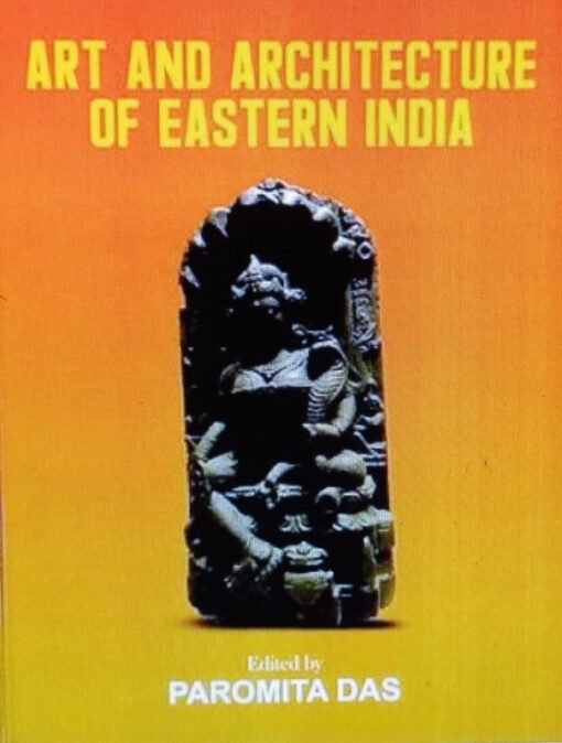Art and Architecture of Eastern India