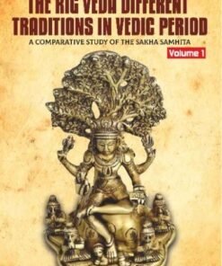 The Branches of the Rig Veda: Different Tradition in the Vedic Period (Set in 2 Volumes)