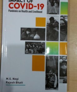 Impact of COVID-19 Pandemic on Health and Livelihood